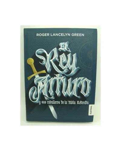 Libro El Rey Arturo de Roger Lancelyn Green - miniatura 1