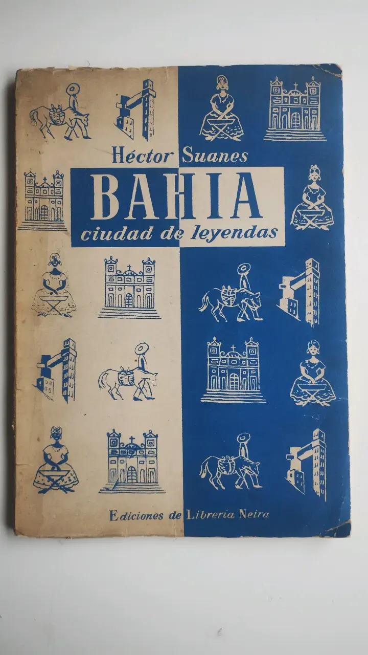 Bahía Ciudad de Leyendas de Héctor Suanes - 1
