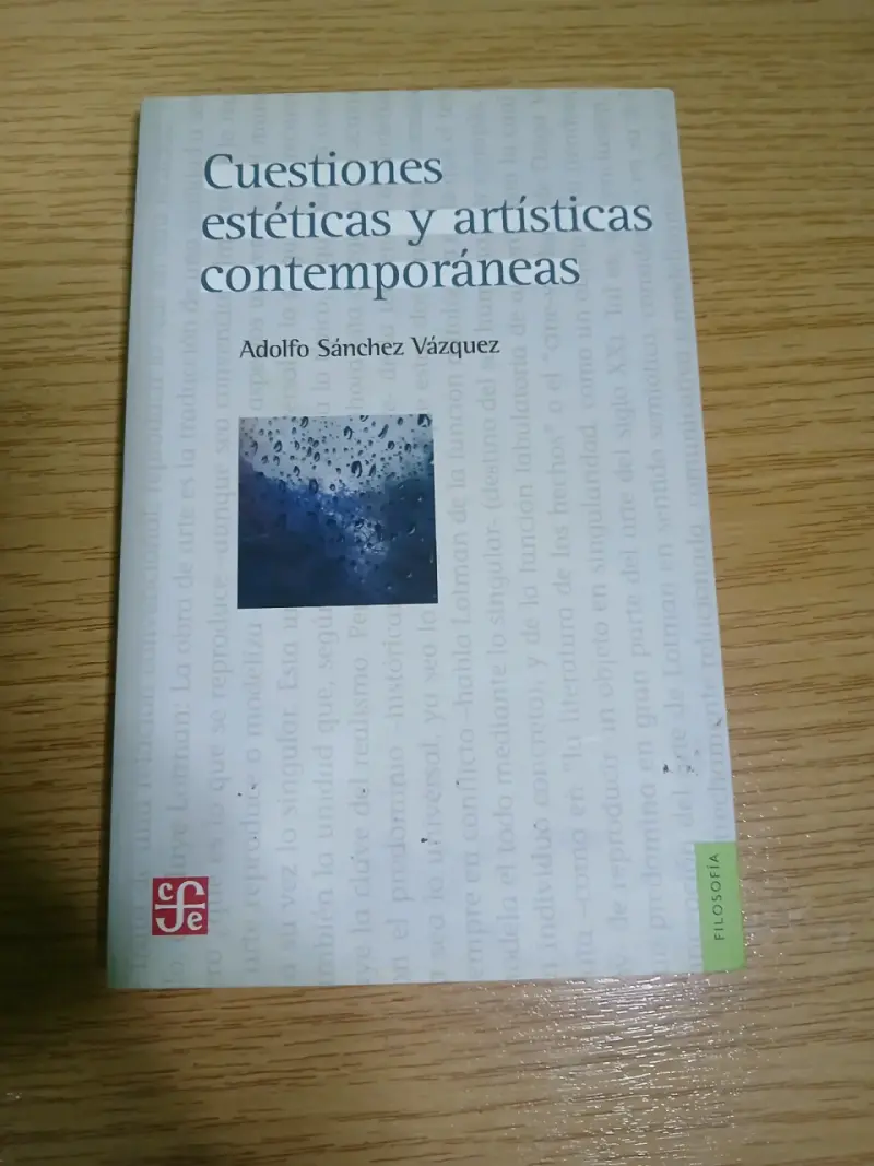 Libro Cuestiones Estéticas y Artísticas Contemporáneas de Adolfo Sánchez Vázquez - 1