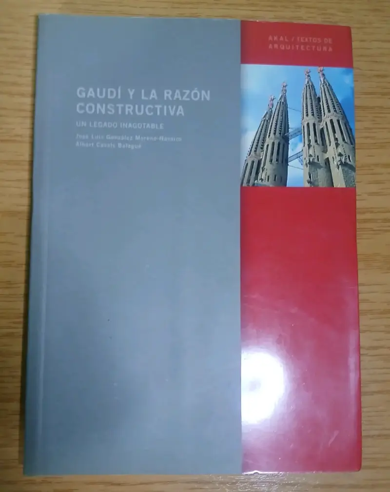 Libro 'Gaudí y la Razón Constructiva' de Akal - 1