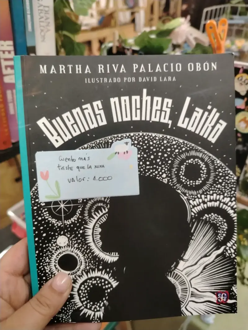Buenas Noches, Laika de Martha Riva Palacio Obón