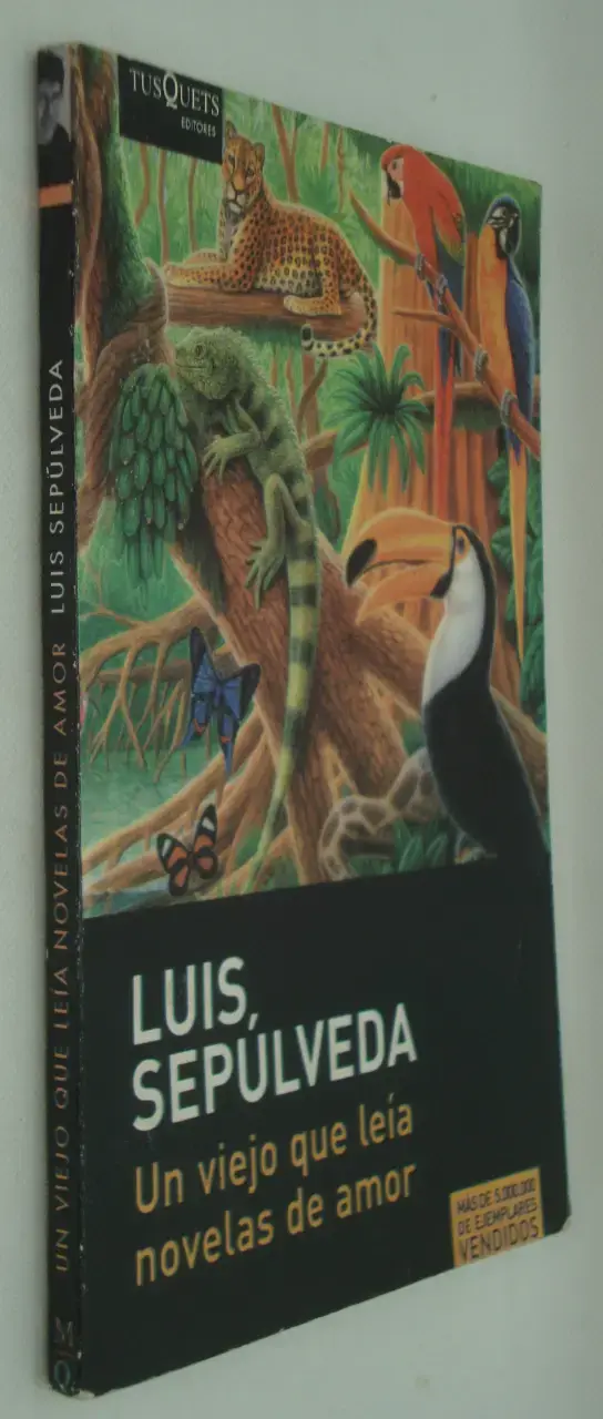 Libro 'Un viejo que leía novelas de amor' de Luis Sepúlveda - 3