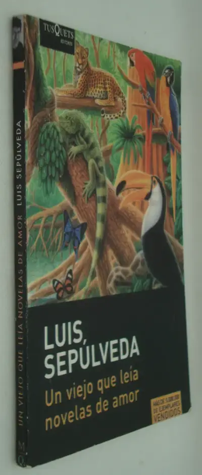 Libro 'Un viejo que leía novelas de amor' de Luis Sepúlveda - miniatura 3