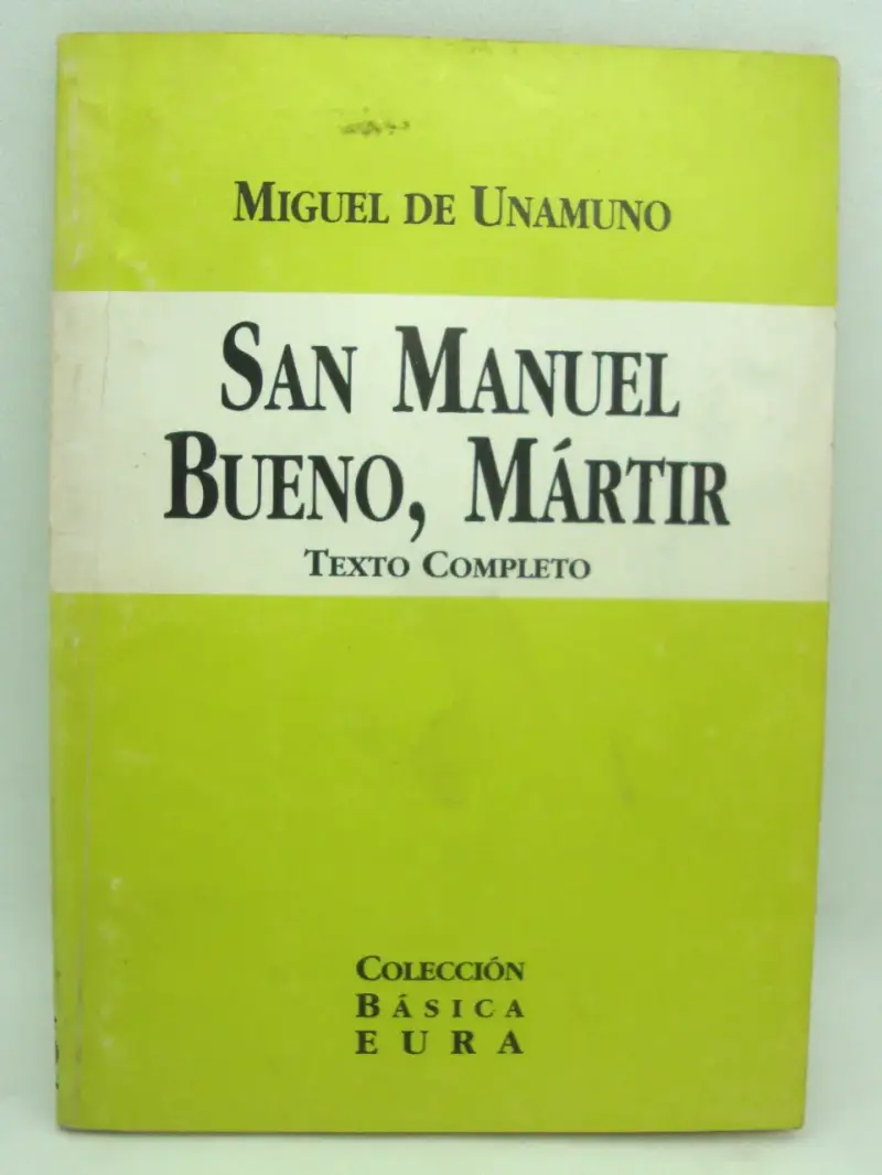 Libro San Manuel Bueno, Mártir de Miguel de Unamuno - 1
