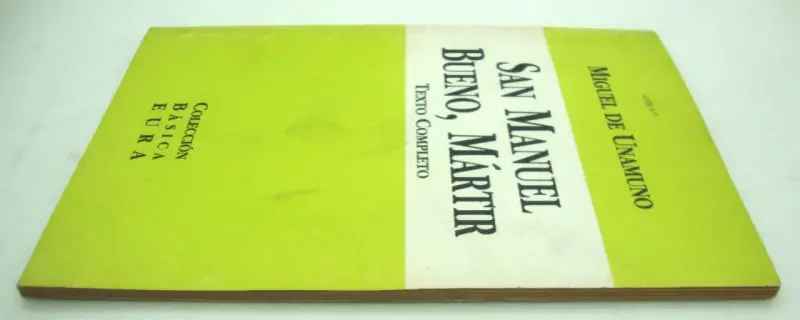 Libro San Manuel Bueno, Mártir de Miguel de Unamuno - 4