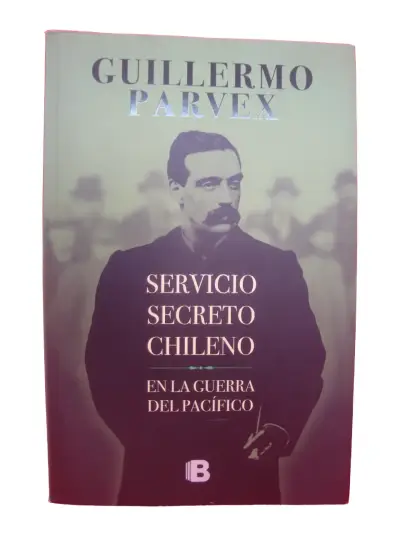 Libro Servicio Secreto Chileno de Guillermo Parvex - miniatura 1