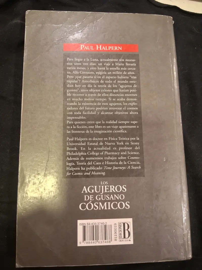 Libro Los Agujeros de Gusano Cósmicos de Paul Halpern - 2