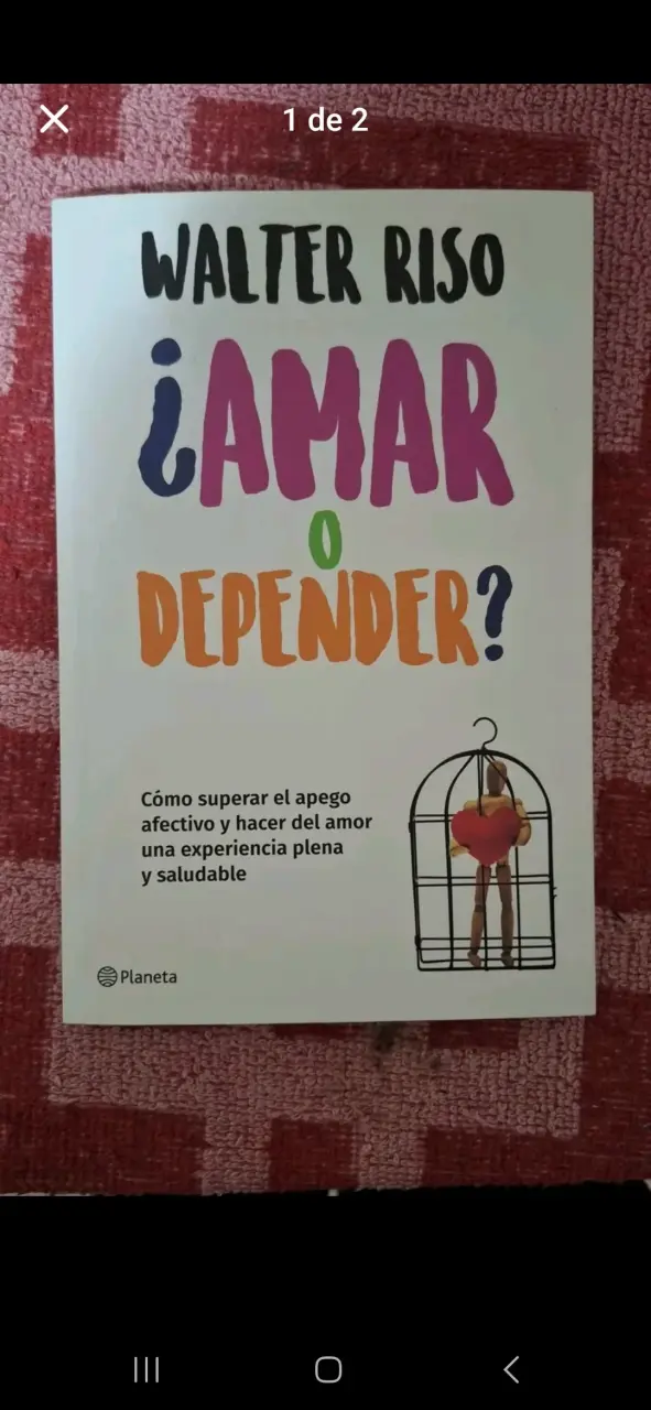 Libro '¿Amar o Depender?' de Walter Riso - 1