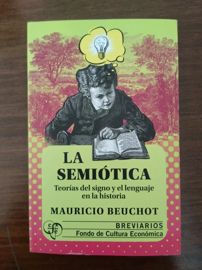 Libro La Semiótica de Mauricio Beuchot