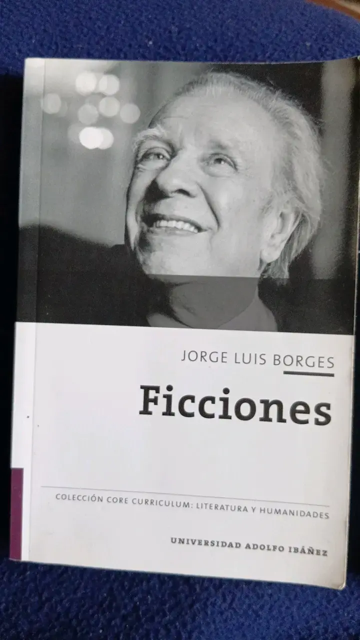 Libros de Jorge Luis Borges - Ficciones, Historia de la Eternidad, Utopía de un Hombre que Está Cansado - 1