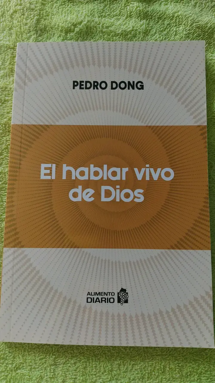 Libro 'El hablar vivo de Dios' de Pedro Dong
