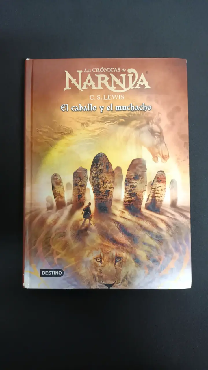 Libro Las Crónicas de Narnia: El Caballo y el Muchacho