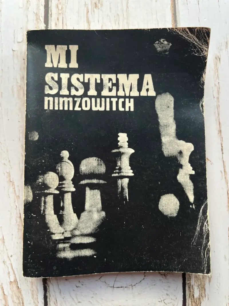 Mi Sistema de Ajedrez por Nimzowitch - 1