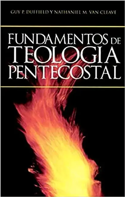 Libro Fundamentos de Teología Pentecostal