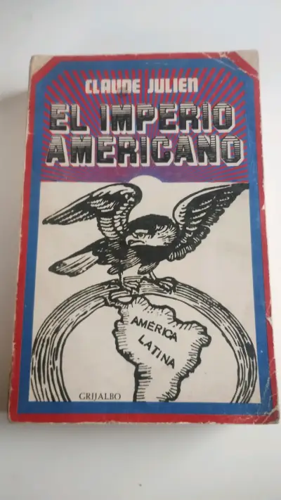 Libro El Imperio Americano de Claude Julien - miniatura 1