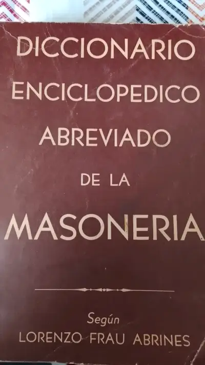 Diccionario Enciclopédico Abreviado de la Masonería - miniatura 1