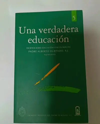 Libro 'Una Verdadera Educación' de Padre Alberto Hurtado - miniatura 1
