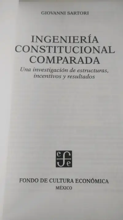 Libro Ingeniería Constitucional Comparada de Giovanni Sartori - miniatura 2