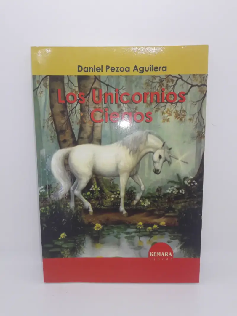 Libro Los Unicornios Ciegos de Daniel Pezoa Aguilera - 1