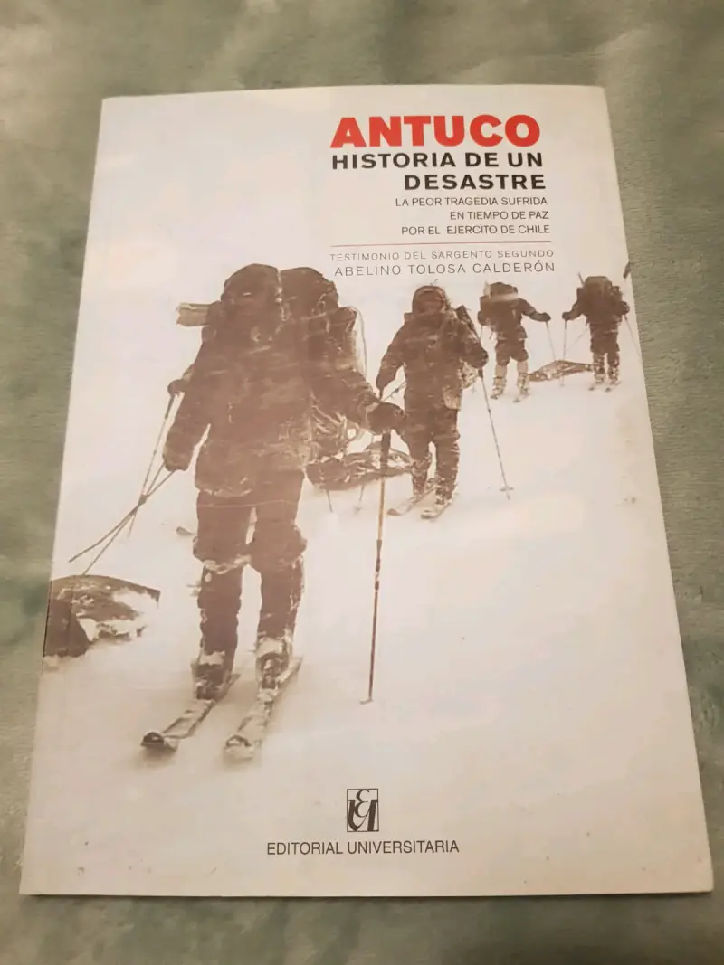 Libro Antuco: Historia de un Desastre - 1
