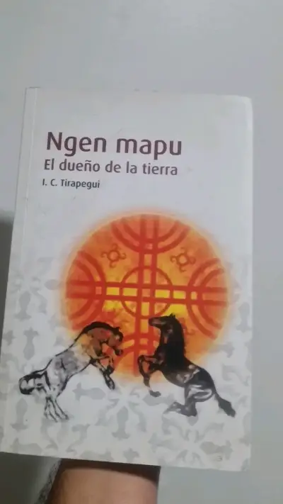 Libro 'Ngen Mapu: El Dueño de la Tierra' de I.C. Tirapegui - miniatura 3