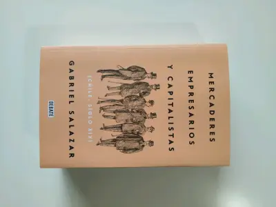 Libro Mercaderes Empresarios y Capitalistas de Gabriel Salazar - miniatura 1
