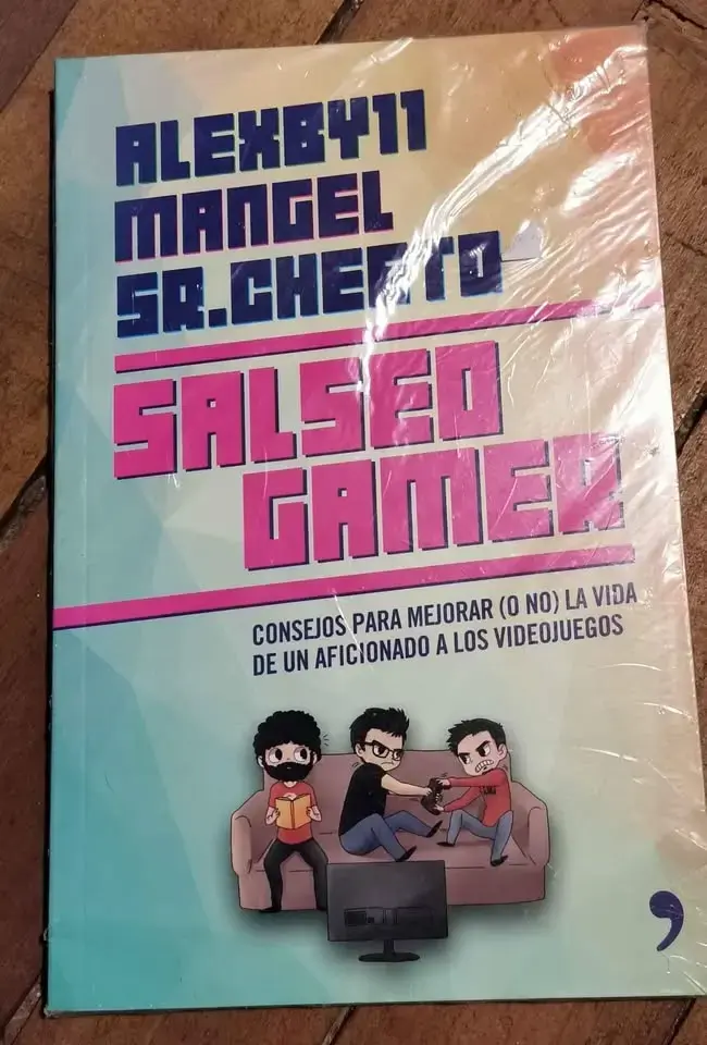 Libro 'Salseo Gamer' de Alexby11, Mangel y Sr. Cheeto - 2