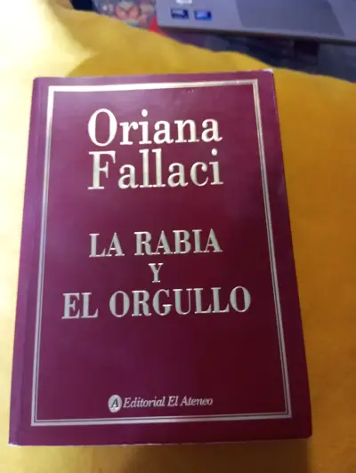 Libro: La Rabia Y El Orgullo – Oriana Fallaci (Imp - miniatura 1