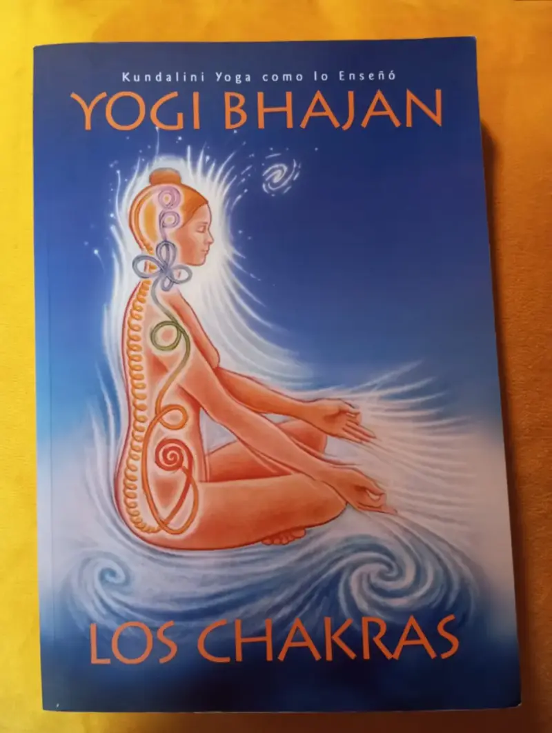 Libro "Los Chakras" - Yogi Bhajan (Kundalini Yoga) - 1