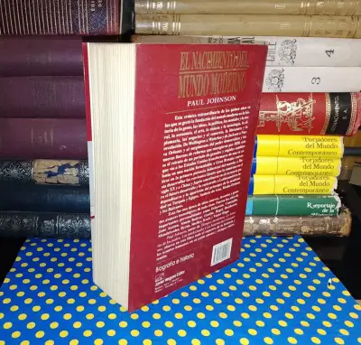El Nacimiento Del Mundo Moderno  - Paul Johnson - miniatura 2