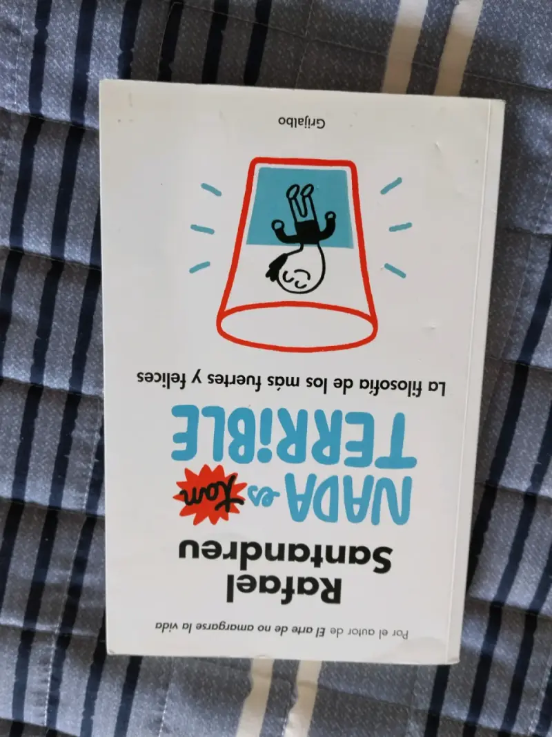 Libro 'Nada es Terrible' de Rafael Santandreu