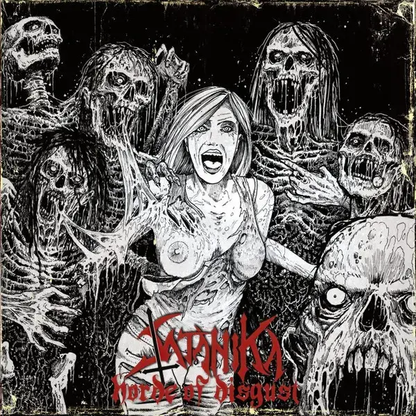 Satanika - Horde Of Disgust (LP)