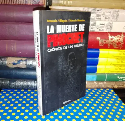 La Muerte De Pinochet - Crónica de un delirio - miniatura 1