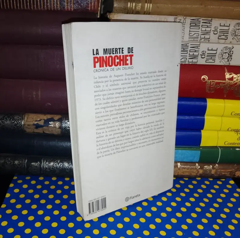 La Muerte De Pinochet - Crónica de un delirio - 2