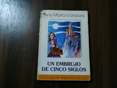 Libro 'Un Embrujo de Cinco Siglos' de Ana María Güiraldes - miniatura 1