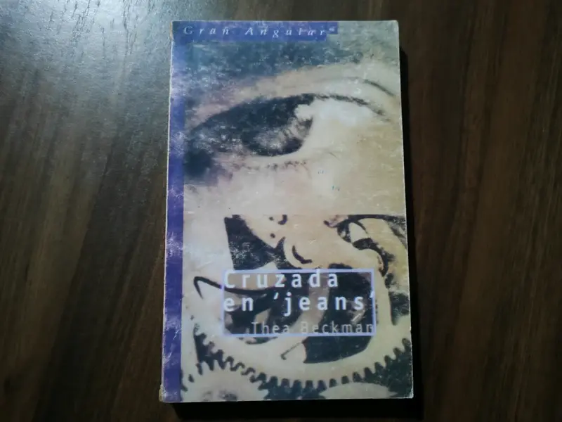 Libro 'Cruzada en Jeans' de Thea Beckman