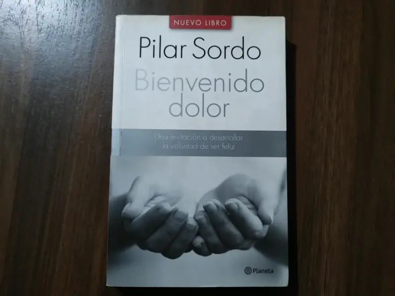 Libro 'Bienvenido Dolor' de Pilar Sordo