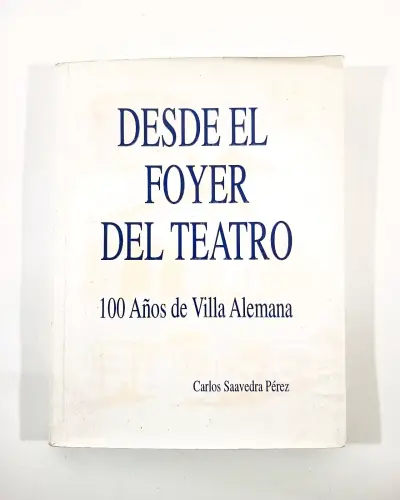 Desde el Foyer del Teatro - Carlos Saavedra. - miniatura 1
