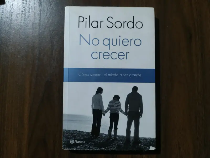 Libro 'No Quiero Crecer' de Pilar Sordo