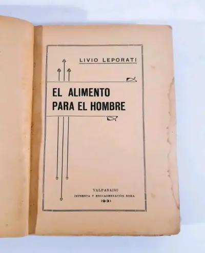 El Alimento Para El Hombre, 1931 - Livio Leporati. - miniatura 3