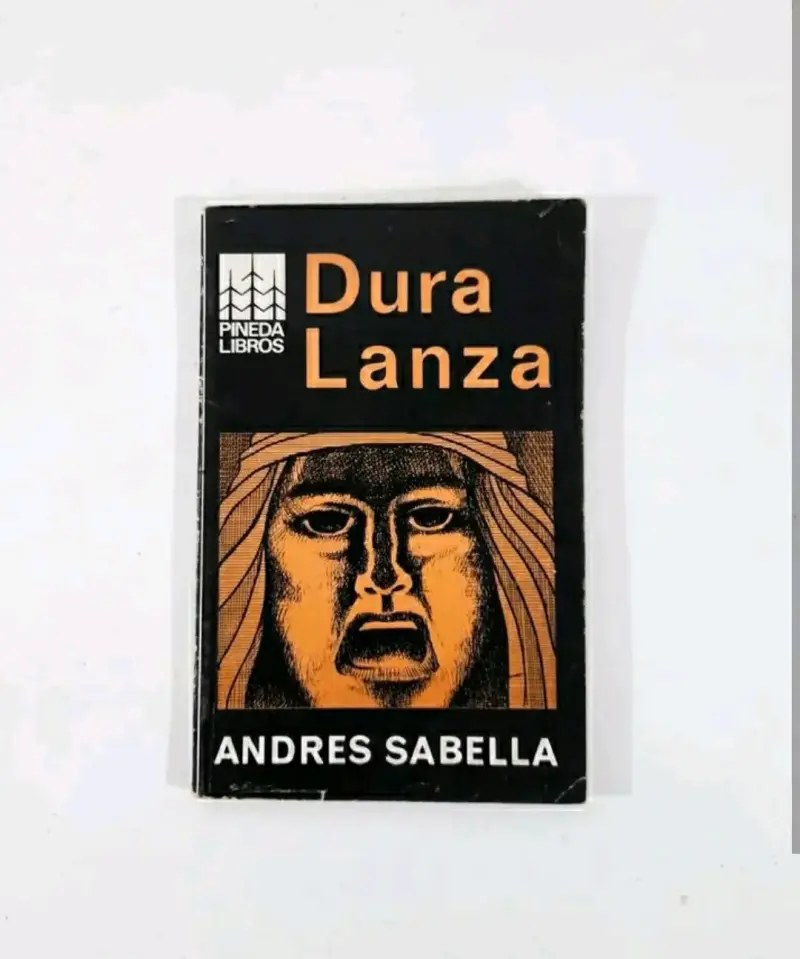 Dura Lanza - Andrés Sabella. - 1