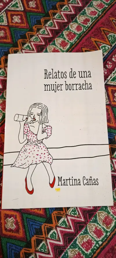 Libro 'Relatos de una mujer borracha' de Martina Cañas - miniatura 1