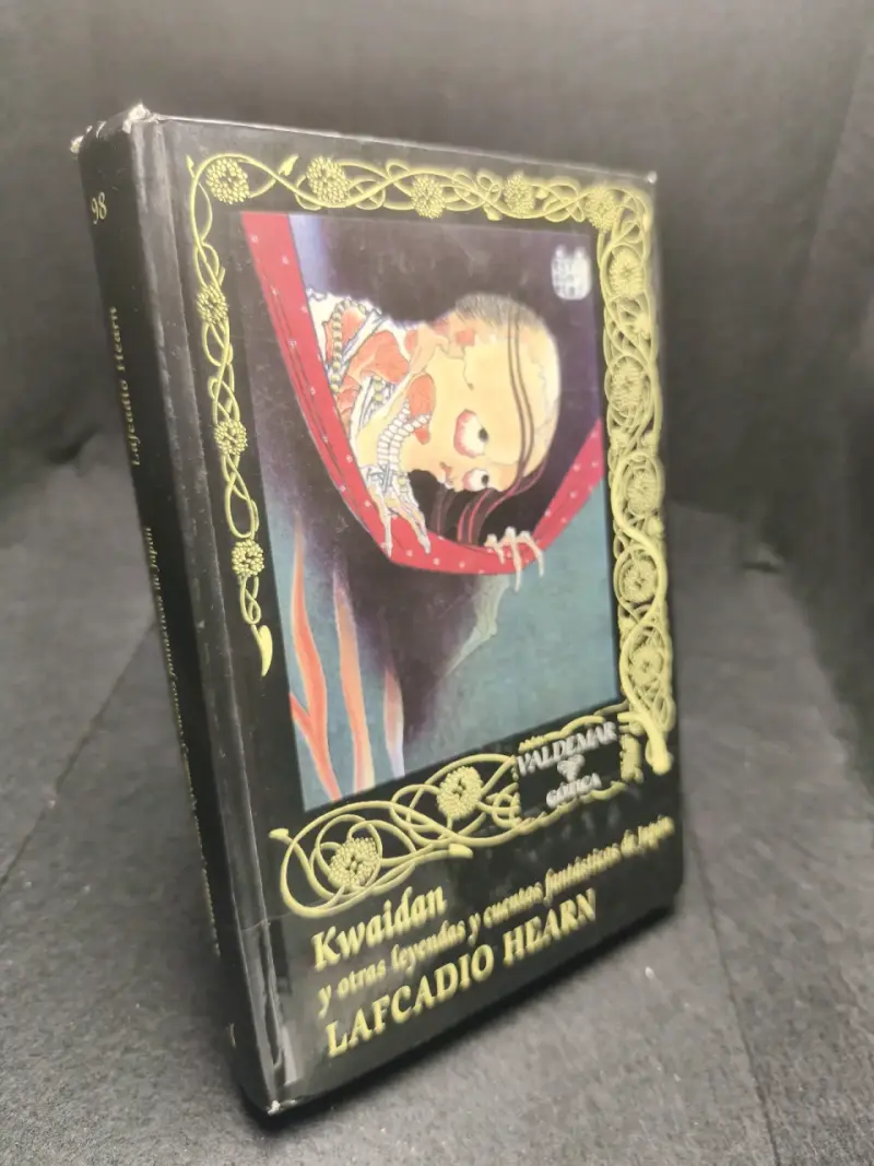 Libro Kwaidan de Lafcadio Hearn edición Valdemar - 2