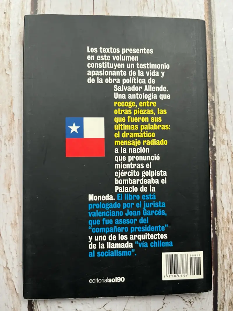 Salvador Allende Presente / Prólogo. Joan E Garcés - 2