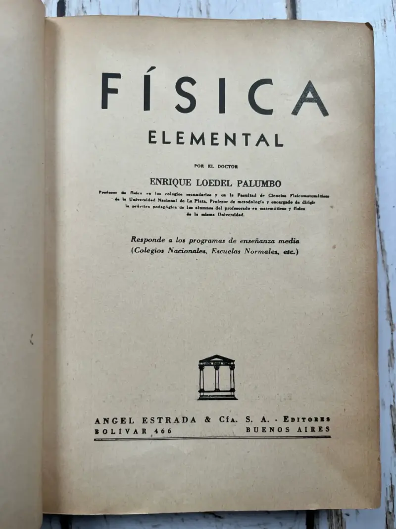 Física Elemental de Enrique Loedel 1961 - 2