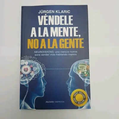 Libro Véndele a la Mente No a la Gente de Jürgen Klaric - miniatura 1