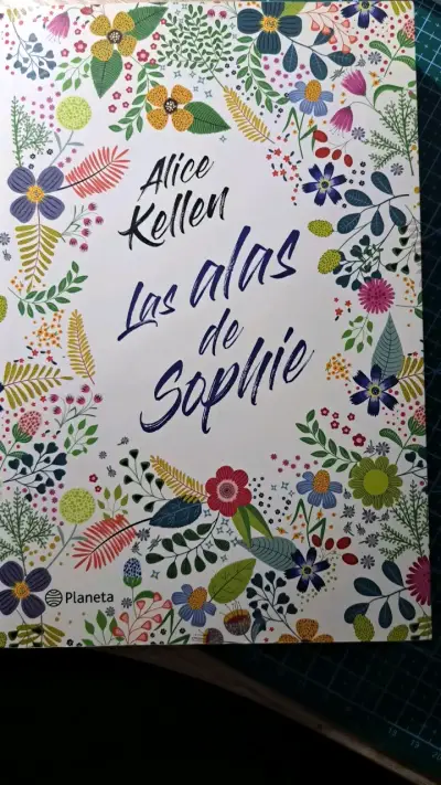 Libro 'Las Alas de Sophie' de Alice Kellen - miniatura 1
