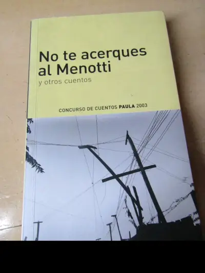 Libro 'No te acerques al Menotti' - miniatura 1