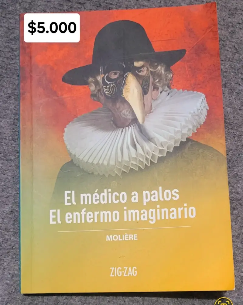 Libro El Médico a Palos y El Enfermo Imaginario de Molière