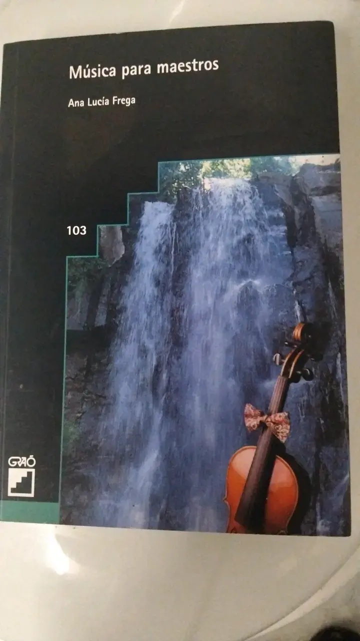 Libro 'Música para maestros' de Ana Lucía Frega
